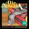 Die Nowak - Steinige Grüße von der grenzenlosen Wiese | Compact Disk