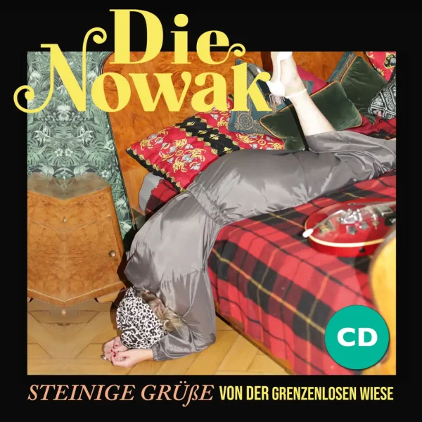 Die Nowak - Steinige Grüße von der grenzenlosen Wiese | Compact Disk